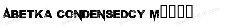 Abetka CondensedCY M字体转换